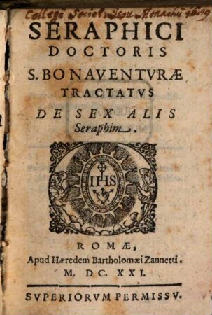 Seraphici Doctoris S. Bonaventvrae Tractatvs De Sex Alis Seraphin