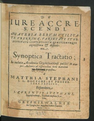 De Iure Accrescendi, Materia Rerum Utilitate Uberrrima, Varietate Et Obscuritate Setentiarum Quaestionumque copiosißima & difficilima. Synoptica Tractatio