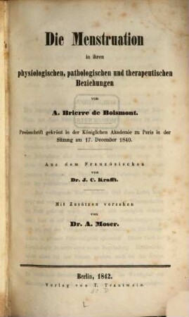 Die Menstruation in ihren physiologischen, pathologischen und therapeutischen Beziehungen