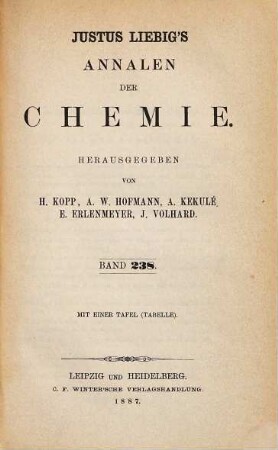 Justus Liebig's Annalen der Chemie. 238. 1887