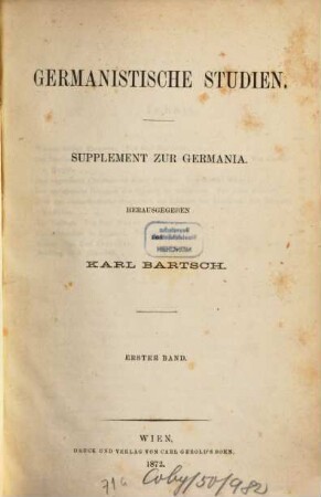 Germanistische Studien, 1. 1872