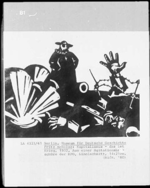 Aus einer Agitationsbroschüre der KPD — Kapitalismus - das ist Krieg