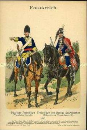 Uniformdarstellung, Reiter der Freiwilligen-Regimenter Lüttich und Nassau-Saarbrücken, Königreich Frankreich, 1757.