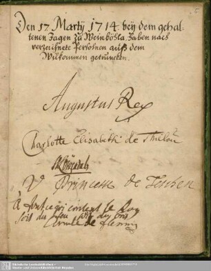 17. März 1714 Augustus Rex u.a.