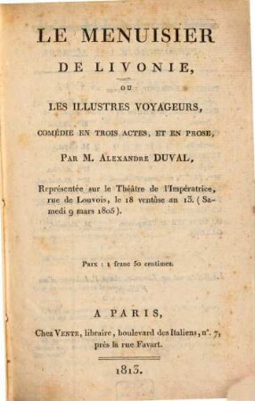 Le menuisier de Livonie, ou les illustres voyageurs : comédie en trois actes et en prose
