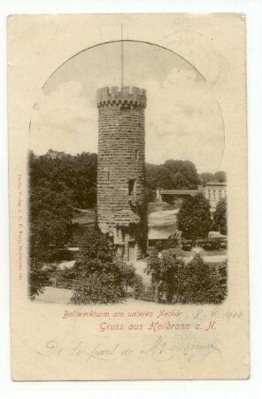 "Bollwerkturm am unteren Neckar" - "Gruß aus Heilbronn" - Bollwerksturm, im Hintergrund Eisenbahnbrücke