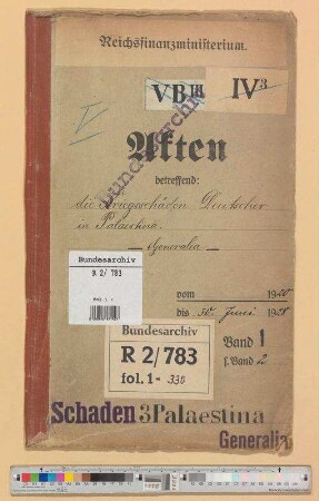 Kriegsschäden Deutscher in Palaestina/Palästina: Bd. 1