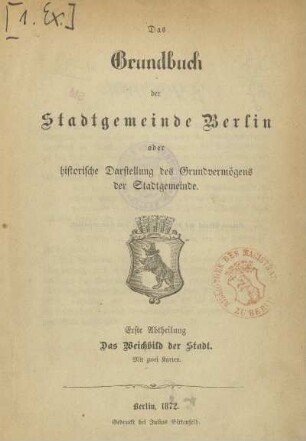 Erste Abtheilung. Das Weichbild der Stadt
