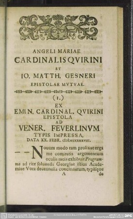 (1.) Ex Emin. Cardinal. Quirini Epistola Ad Vener. Feuerlinum Typis Impressa, Data XX. Febr. MDCCXLVIII.