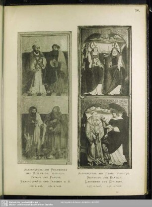 Altarflügel Aus Frankenau Bei Mittweida. 1500-1510. Petrus Und Paulus, Bartholomäus Und Jakobus D. Ä.; Altarflügel Aus Penig. 1500-1510. Dionysius Und Blasius, Leonhard Und Cyriacus