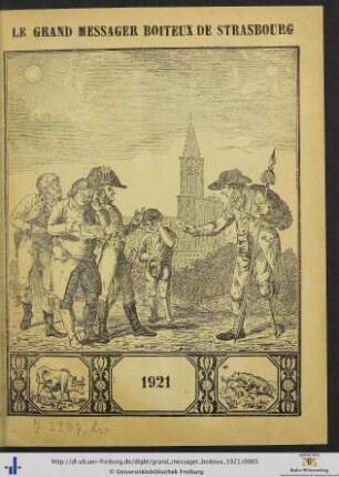 106. Année: Le grand messager boiteux de Strasbourg: Almanach Historique, Moral Et Recreatif Pour 1921