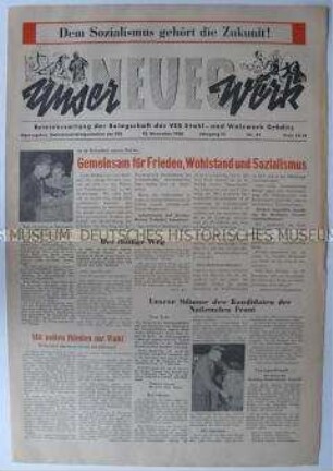 Betriebszeitung des VEB Stahl- und Walzwerk Gröditz u.a. mit Wahlpropaganda der Nationalen Front