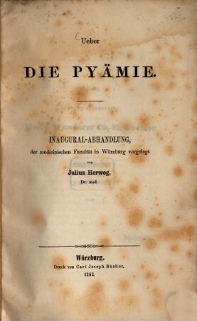 Ueber die Pyämie : Inaugural-Abhandlung ...