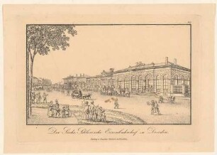 Der erste Schlesische Bahnhof an der Antonstraße in Dresden-Neustadt vom Vorplatz im Osten