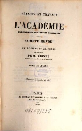 Séances et travaux de l'Académie des Sciences Morales et Politiques. 5. 1844