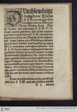 Durchleuchtige Hochgeborne Fürstin E. F. G. seyen die gnad Gottes sampt meinem Gebett zuvor, Gnedige Fraw
