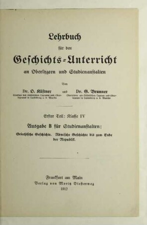 Teil 1 = Klasse 4: Griechische Geschichte, römische Geschichte bis zum Ende der Republik