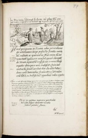In Divinis, sibimet fidere, ad placitu[um] cuiqua[m] credere, & cognitu[m] errore[m] obstinate atq[ue] arroganter defendere; periculosu[m]