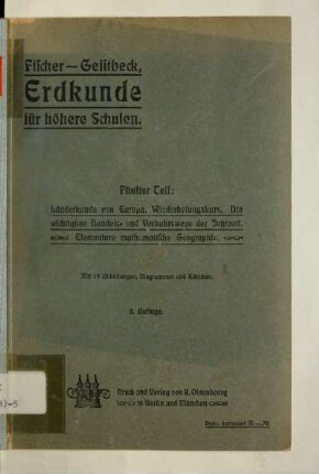 Teil 5: Länderkunde von Europa, Wiederholungskurs, Die wichtigsten Handels- und Verkehrswege der Jetztzeit, Elementare mathematische Geographie