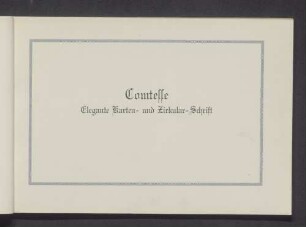 Comtesse. Elegante Karten- und Zirkular-Schrift
