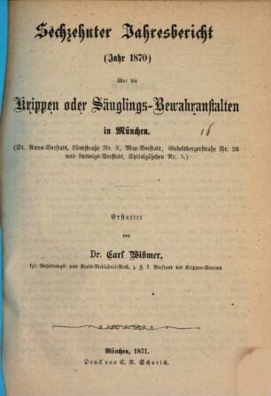 Jahresbericht über die Krippen- oder Säuglings-Bewahranstalten in München, 16. 1870 (1871)