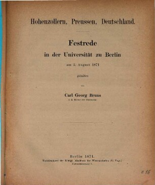 Hohenzollern, Preussen, Deutschland : Festrede in der Universität zu Berlin am 3. August 1871