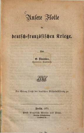 Unsere Flotte im deutsch-französischen Kriege