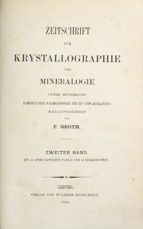 Zeitschrift für Krystallographie und Mineralogie. 2, 2. 1878