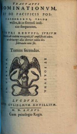 Tractatus concordatorum, quae inter sanctiss. D. nostrum papam Leonem X. & sedem apostolicam ac christianiss. D. nostrum regem Franciscum, & regnum sunt edita : in duos tomos divisi, 2