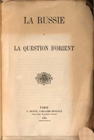 La Russie et la question d'Orient