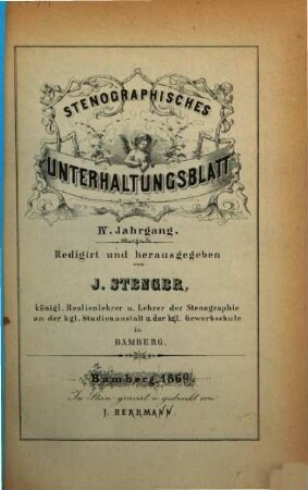 Stenographisches Unterhaltungsblatt : Bamberger Blätter in Einheitskurzschrift. 4. 1869