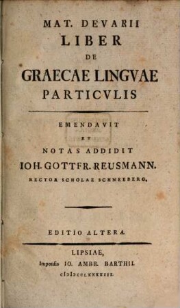 Mat. Devarii Liber De Graecae Linguae Particulis
