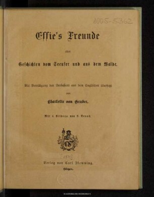 Effie's Freunde oder Geschichten vom Seeufer und aus dem Walde