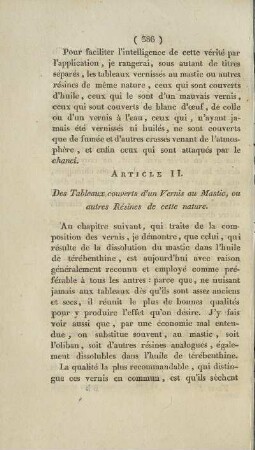 Article II. Des Tableaux couverts d'un Vernis au Mastic, ou autres Résines de cette nature.