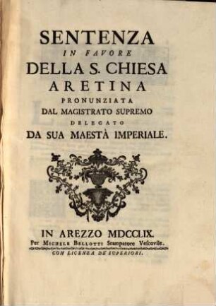 Le ragioni della s. Chiesa Aretina sopra le enfiteusi di Alberoso e di Tegoleto