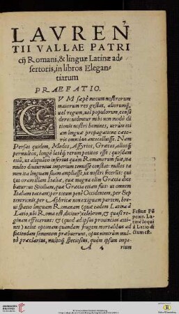 Lavrentii Vallae Patricij Romani, & linguæ Latinæ adsertoris, in libros Elegantiarum