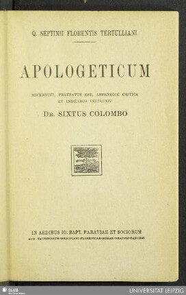 Q. Septimii Florentis Tertulliani Apologeticum