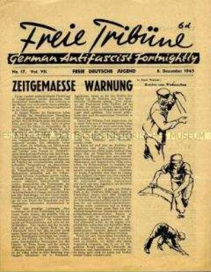 Mitteilungsblatt der Jugendorganisation der deutschen Emigranten in Großbritannien "Freie Tribüne" u.a. zur bevorstehenden Rückkehr nach Deutschland