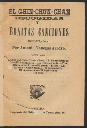 El chin-chun-chan : escogidas y bonitas canciones
