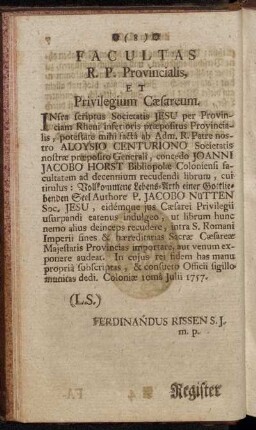 Facultas R. P. Provincialis, Et Privilegium Cæsareum