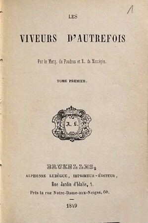 Les viveurs d'autrefois, 1