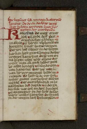 Hir begunet syk vrowen kateryne leuent Dede en dochter was Der hilgen vrowen sunte byrgytten der vorstynen.