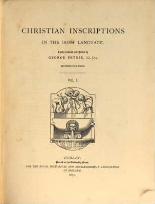 Christian inscriptions in the Irish language. 1