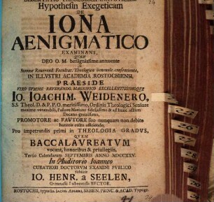 Dissertatio Theologica Inauguralis Hypothesin Exegeticam De Iona Aenigmatico Examinans