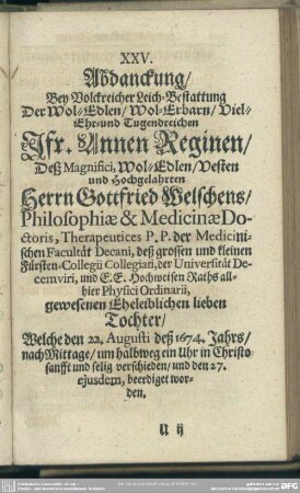 XXV. Abdanckung, ... Jfr. Annen Reginen, deß ... Herrn Gottfried Welschens ... Tochter