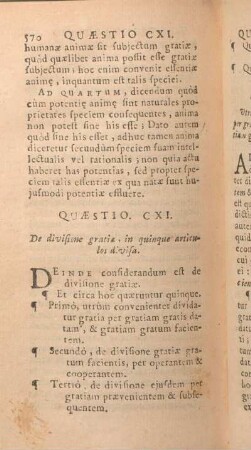 Quaestio CXI. De divisione gratiae, in quinque articulos divisa.