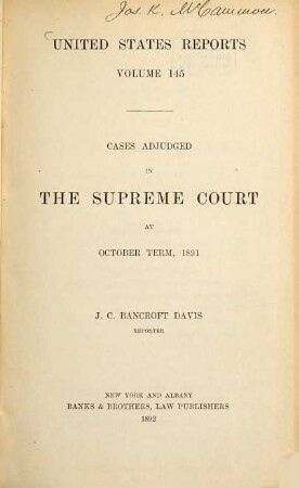Cases adjudged in the Supreme Court : october term ... 145. 1891. - 1892