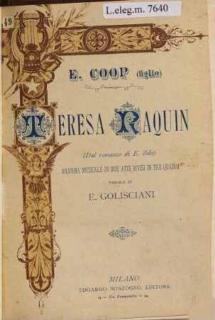 Teresa Raquin : dramma musicale in due atti divisi in tre quadri