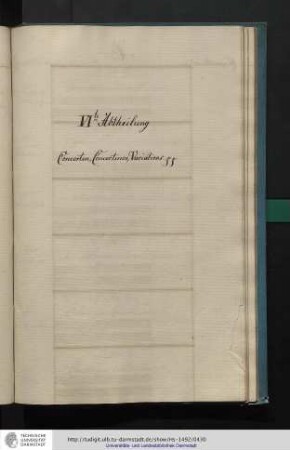 VIte Abtheilung: Concerten, Concertinos, Variations
