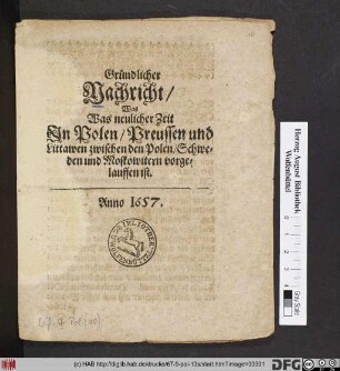Gründlicher Nachricht/ Was Was neulicher Zeit In Polen/ Preussen und Littawen zwischen den Polen/ Schweden und Moskowitern vorgelauffen ist